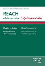 Reach - Alleinvertreter - Only Representative: Mustervertrage - Model Agreements