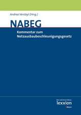 Netzausbaubeschleunigungsgesetz (Nabeg): Kommentar 2012