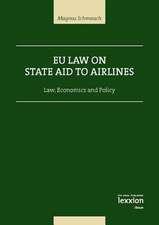 Eu Law on State Aid on Airlines