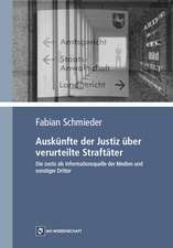 Auskünfte der Justiz über verurteilte Straftäter