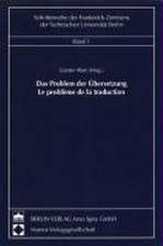 Das Problem der Übersetzung - Le problème de la traduction