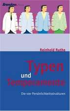 Typen und Temperamente