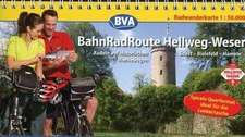 BahnRadRoute Hellweg - Weser 1 : 50 000. Radwanderkarte