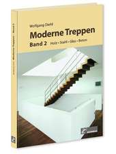 Moderne Treppen Band II