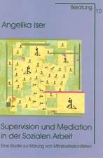 Supervision und Mediation in der Sozialen Arbeit