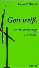 Gott weiß