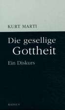 Die gesellige Gottheit