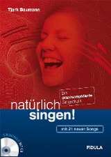 natürlich singen!