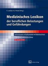 Medizinisches Lexikon der beruflichen Belastungen und Gefährdungen