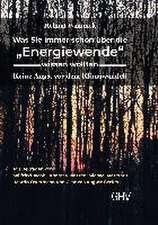 Waniczek, H: Was Sie immer schon über die ¿Energiewende¿ wis