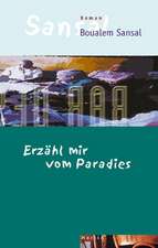 Erzähl mir vom Paradies