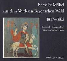 Bemalte Möbel aus dem Vorderen Bayerischen Wald 1817-1865