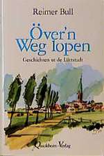 Över'n Weg lopen