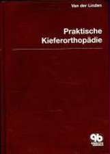 Praktische Kieferorthopädie Band 5