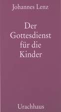 Der Gottesdienst für die Kinder