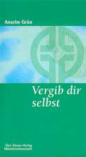 Vergib dir selbst