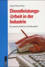 Dienstleistungsarbeit in der Industrie