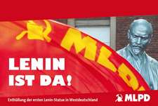 Lenin ist da!