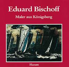 Eduard Bischoff 1890 - 1974