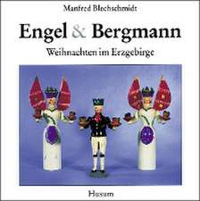 Engel und Bergmann