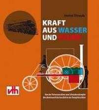 Kraft aus Wasser und Feuer