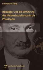 Heidegger. Die Einführung des Nationalsozialismus in die Philosophie. Im Umkreis der unveröffentlichen Seminare zwischen 1933 und1935