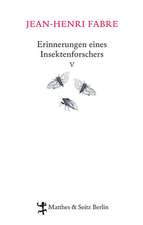 Erinnerungen eines Insektenforschers 05