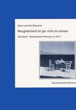 Neugriechisch Ist Gar Nicht So Schwer. Schlussel, Methodische Hinweise Zu Teil 1