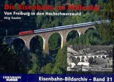 Die Eisenbahn im Höllental