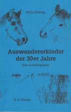 Auswandererkinder der 30er Jahre