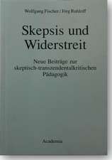 Skepsis und Widerstreit