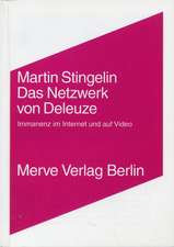 Stingelin: Netzwerk/Gilles Deleuze