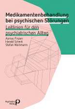 Medikamentenbehandlung bei psychischen Störungen