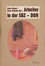 Arbeiter in der SBZ, DDR