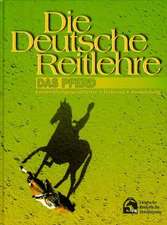 Die Deutsche Reitlehre 2. Das Pferd