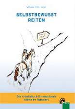 Selbstbewusst Reiten