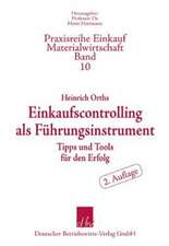 Einkaufscontrolling als Führungsinstrument