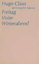 Freitag / Visite / Winterabend