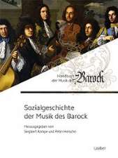 Sozialgeschichte der Musik des Barock