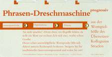 Phrasen - Dreschmaschine