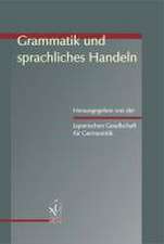 Grammatik und sprachliches Handeln