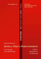 Irmela Hijiya-Kirschnereit zu Ehren. Festschrift zum 60. Geburtstag