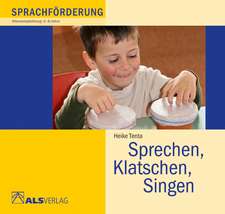 Sprechen, Klatschen, Singen