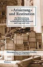 ' Arisierung' und Restitution