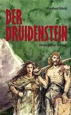 Der Druidenstein