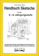 Handbuch Sketche. 5.-9. Jahrgangsstufe