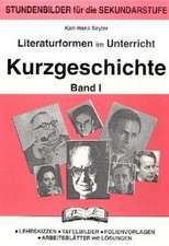 Literaturformen im Unterricht 1 Kurzgeschichte