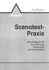 Scenotest-Praxis