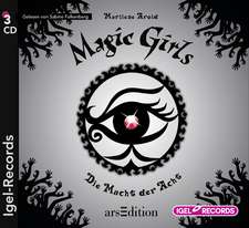 Magic Girls 08. Die Macht der Acht