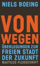 Von Wegen